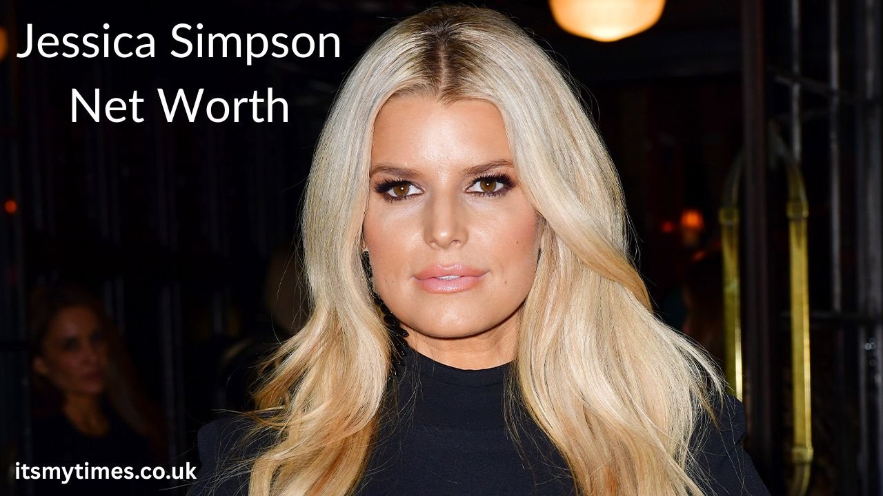 Jessica Simpson Net Worth