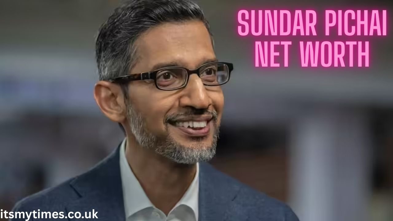 Sundar Pichai Net Worth